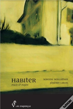 Capa do artigo Habiter : Traces & Trajets
