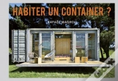 Habiter Un Container ?