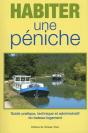 Habiter Une Péniche ; Guide Pratique, Technique Et Administratif Du Bateau-Logement - Preview