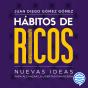 Hábitos De Ricos - Preview