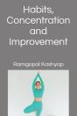 Habits, Concentration And Improvement - Preview