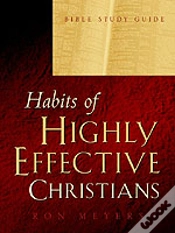 Capa do artigo Habits Of A Highly Effective Christian Bible Study Guide