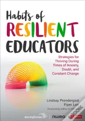Habits Of Resilient Educators