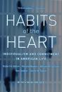 Habits Of The Heart, With A New Preface - Preview