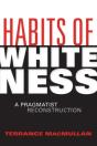 Habits Of Whiteness - Preview