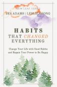 Habits That Changed Everything