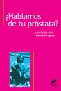 ¿Hablamos De Tu Próstata? - Preview