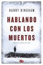 Hablando Con Los Muertos - Preview