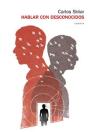 Hablar Con Desconocidos - Preview