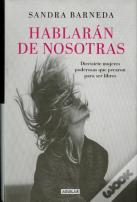 Hablarán De Nosotras