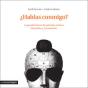 ¿Hablas Conmigo? - Preview