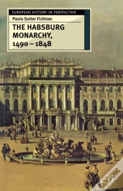 Capa do artigo Habsburg Monarchy, 1490-1848