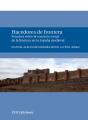 Hacedores De Frontera. Estudios Sobre El Contexto Social De La Frontera En La España Medieval - Preview