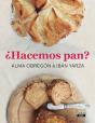 ¿Hacemos Pan? - Preview