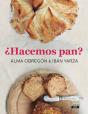 ¿Hacemos Pan? - Preview