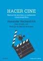 Hacer Cine - Preview