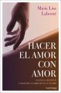 Hacer El Amor Con Amor - Preview