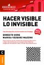 Hacer Visible Lo Invisible - Preview