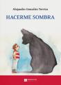 Hacerme Sombra - Preview