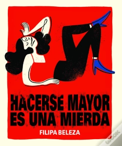 Capa do artigo Hacerse Mayor Es Una Mierda