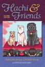 Hachi And Friends - Preview