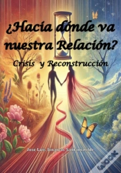 Capa do artigo ¿Hacia Dónde Va Nuestra Relación?