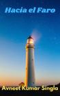 Hacia El Faro - Preview