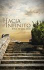 Hacia El Infinito - Preview