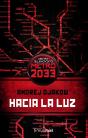 Hacia La Luz - Preview