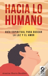 Hacia Lo Humano