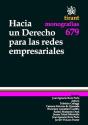 Hacia Un Derecho Para Las Redes Empresariales - Preview