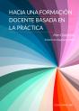 Hacia Una Formación Docente Basada En La Práctica - Preview