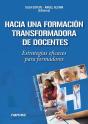 Hacia Una Formacion Transformadora De Docentes - Preview