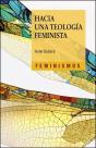 Hacia Una Teologia Feminista - Preview