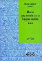 Hacia Una Teoría De La Lengua Escrita - Preview