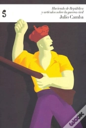 Capa do artigo Haciendo De República Y Art¡Culos Sobre La Guerra Civil