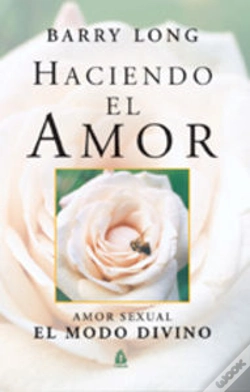Capa do artigo Haciendo El Amor : Amor Sexual, Elmodo Divino 