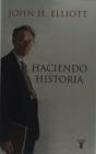 Haciendo Historia - Preview