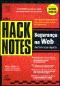 Hack Notes - Segurança na Web - Preview