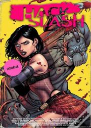 Hack/Slash Deluxe Edition Volume 5