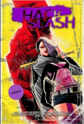 Hack/Slash Deluxe Edition Volume 6