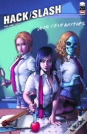 Capa do artigo Hack/Slash Volume 10: Dead Celebrities
