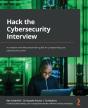 Hack The Cybersecurity Interview - Preview