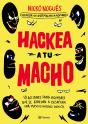 Hackea A Tu Macho - Preview