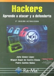 Capa do artigo Hackers. Aprende A Atacar Y Defenderte. 2ª Edición Actualizada