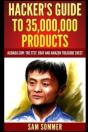 Hacker'S Guide To 35,000,000 Products - Preview