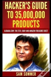 Hacker'S Guide To 35,000,000 Products