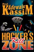 Hacker'S Kill Zone