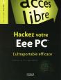 Hackez Votre Eee Pc ; L'Ultraportable Efficace - Preview