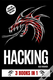 Hacking: 3 Books In 1